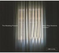 The wedding present - Marc Riley Sessions, Vol. 1