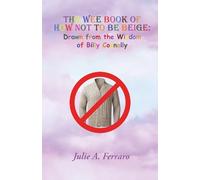 The Wee Book of How Not to be Beige: Drawn from the Wisdom of Billy Connolly