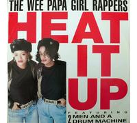 THE WEE PAPA GIRL RAPPERS Heat it up