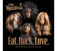 The Weeeens Eat.Rock.Love.: THE KITCHEN & TRAVEL DIARIES