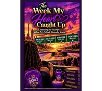 The Week My Heart Caught Up: Learning to Accept What My Mind Already Knew