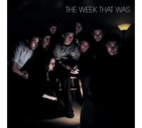 The Week That Was - The Week That Was