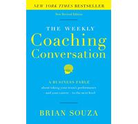 Brian Souza The Weekly Coaching Conversation (Copertina rigida)