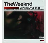 The Weeknd Echoes Of Silence 10th Anniversary explicit_lyrics (Vinyl LP)