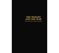 The Weight and The War: 21-Day Devotional for Men Fighting Silent Battles