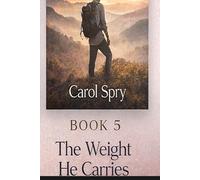 The Weight He Carries
