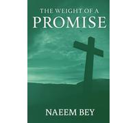 The Weight of a Promise