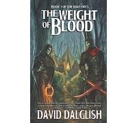 The Weight of Blood: 1