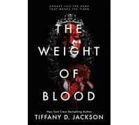 The Weight of Blood