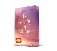 The Weight of Falling (in Love): Roman: 1