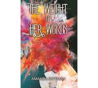 The Weight of Her Words
