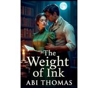 The Weight of Ink