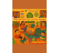 The weight of little things