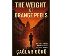 The Weight of Orange Peels