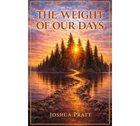 The Weight Of Our Days
