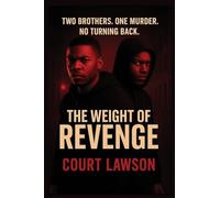 The Weight of Revenge