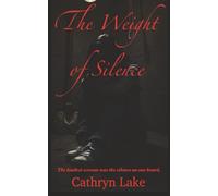 The Weight of Silence: The loudest scream was the silence no one heard.