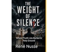 The Weight of Silence: Where Truth Lies Buried in Holy Ground