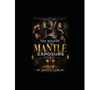The Weight of the Mantle: Exposure