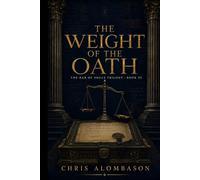 The Weight of the Oath