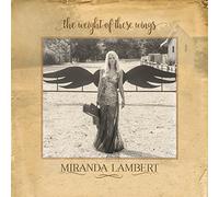 Miranda Lambert – The Weight of These Wings – CD – Sony Music