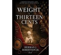The Weight of Thirteen Cents