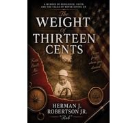 The Weight of Thirteen Cents