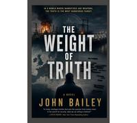 The Weight of Truth: 1