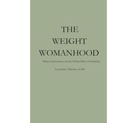 THE WEIGHT OF WOMANHOOD: Silence, Expectation, and the Hidden Rules of Femininity