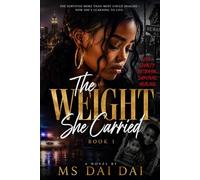 The Weight She Carried: Book 1