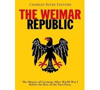 The Weimar Republic (Tascabile)