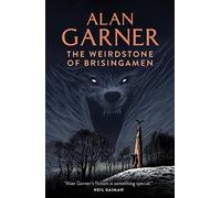 TheWeirdstone of Brisingamen [Paperback] by Garner, Alan ( Author )