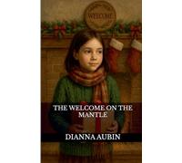 The Welcome on the Mantle