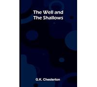 The Well and the Shallows