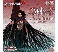 The Well of Ascension (3 of 3) [Dramatized Adaptation] International Edition: Mistborn 2