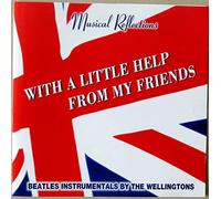 The Wellingtons - The Wellingtons - With a little help from my friends