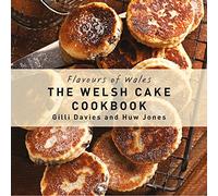 The Welsh Cake Cookbook