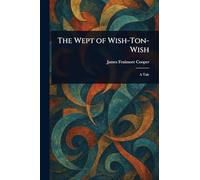 The Wept of Wish-Ton-Wish