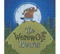 The Werewolf Beaver