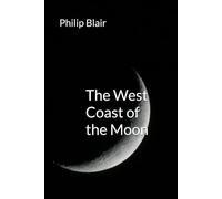 The West Coast of the Moon