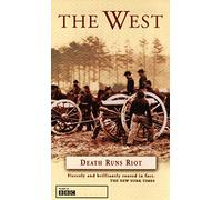 The West - Death Runs Riot