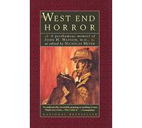 Nicholas Meyer The West End Horror (Tascabile) Journals of John H. Watson, M.D.