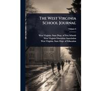 The West Virginia School Journal