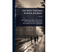The West Virginia School Journal
