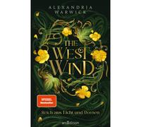 The West Wind - Ricco di luce e spine (The Four Winds 2): Spicy Forbid...