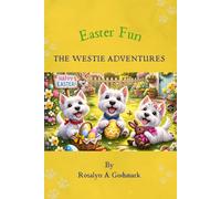 The Westie Adventures: Easter Fun