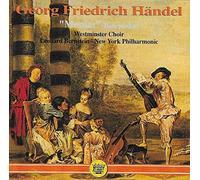 The Westminster Choir - Georg Friedrich Händel : Messias (Höhepunkte)