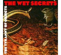 The Wet Secrets The Tyranny of Objects (CD) Album