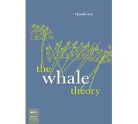 The whale theory. Un immaginario animale. Ediz. illustrata