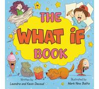 The What If Book